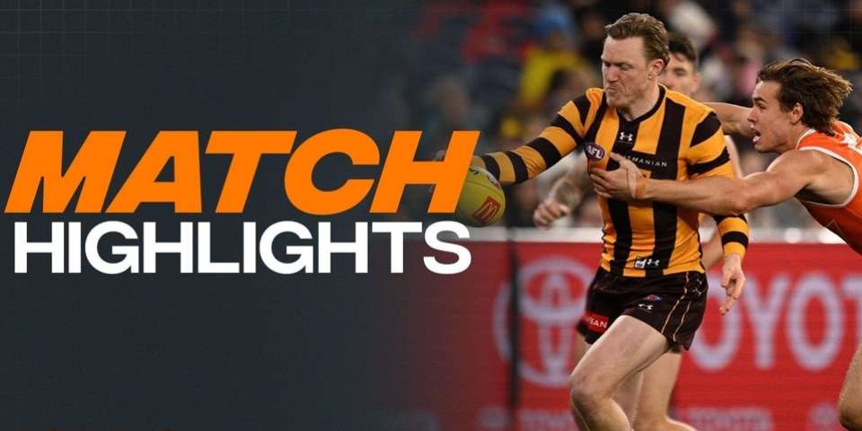 AFL Highlights: R16 v Hawthorn